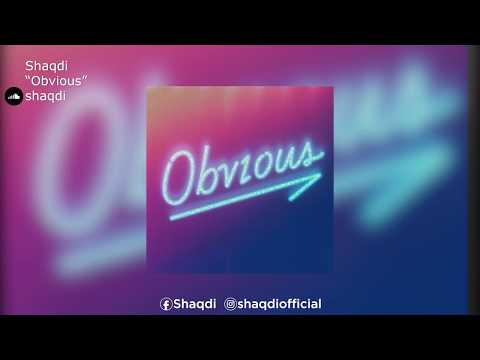 Shaqdi | "Obvious"