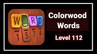 Colorwood Words Level 112 Answers Walkthrough