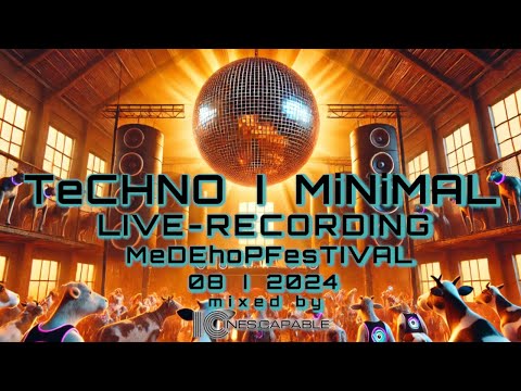 Techno & Minimal- mixed by Ines Capable - live recording - friday night @ Medehop Festival 2024