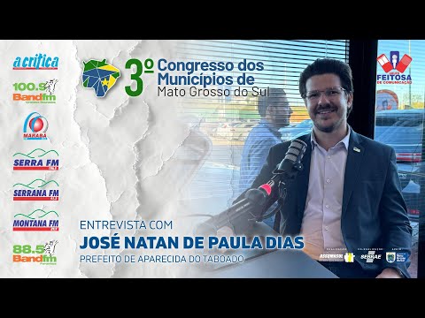 Entrevista com prefeito de Aparecida do Taboado, José Natan