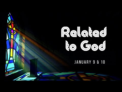 Related to God (1 Samuel 18:1-4) | George Palombo | January 9-10, 2021