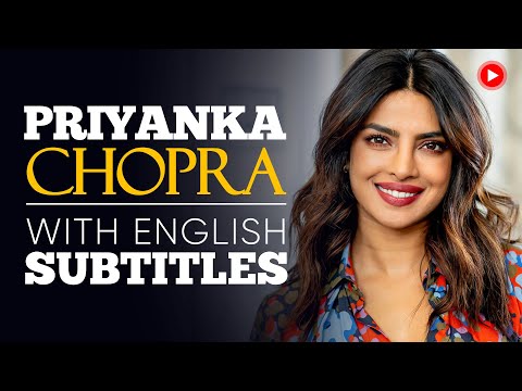 ENGLISH SPEECH | PRIYANKA CHOPRA: Be Fearless (English Subtitles)