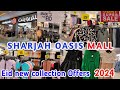 Oasis Mall Sharjah | Centerpoint Summer super Sale 2024 | UAE EiD shopping vlog 🛍️