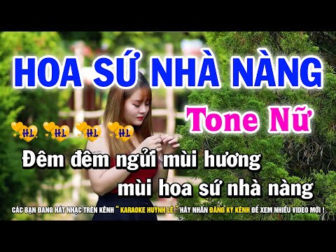 Karaoke Hoa Sứ Nhà Nàng - Tone Nữ Am | Nhạc Sống Beat Hay Dễ Hát