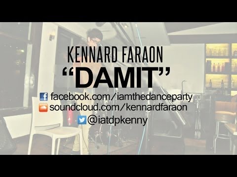 Kennard Faraon - DAMIT Lyric Video (ORIGINAL)