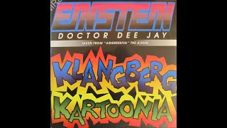 Einstein Doctor Dee Jay – Klangberg Kartoonia (WB Mix)