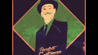 TitoBraulio - Barefoot Gentleman