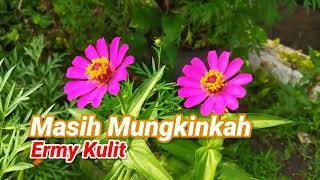 Download lagu Masih Mungkinkah Ermy Kulit Jangan Biarkan Diriku Gelisah Menunggu Semakin Dalam Rinduku mp3 Download lagu Masih Mungkinkah Ermy Kulit Jangan Biarkan Diriku Gelisah Menunggu Semakin Dalam Rinduku mp3