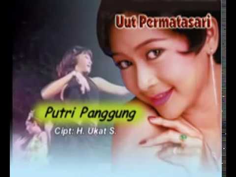 PUTRI PANGGUNG - Uut Permatasari