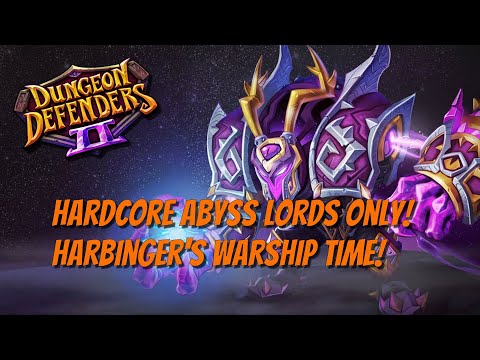 DD2 - Hardcore Abyss Lord Only! #17 Harbinger's Warship!