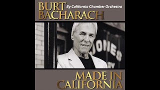 5. Walk On By - California Chamber Orchestra - Burt Bacharach - Made In California