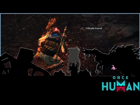 Once Human Episode 31 : Death From The HEAT! What The..What Happen To Igna? I Couldn't Witness It!