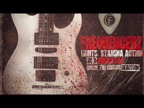 Frequencerz - Rockstar [Official Preview]