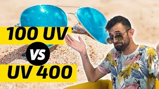 100 UV vs UV400 Protection for Sunglasses | What it Means & What You Need