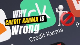 Why Is My Credit Karma Score Wrong? | Stop Using Credit Karma  | Credit Score | Credit Advice