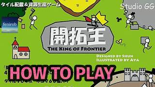 The King Of Frontier Board Game | How To Play