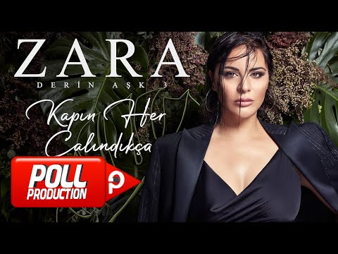 Kapın Her Çalındıkça - Zara