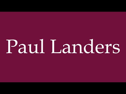 How to Pronounce ''Paul Landers'' Correctly in German