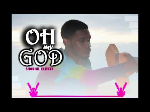 Shouhil Eljeffe - Oh My God - ft - (Weslar didluck) -_- Official Audio
