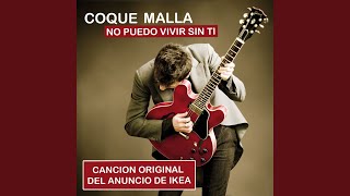 No puedo vivir sin ti (Version Ikea)