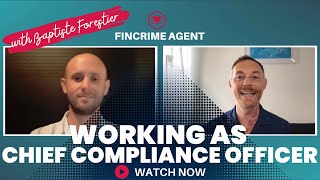 Exploring The Chief Compliance Officer Role With Baptiste Forestier