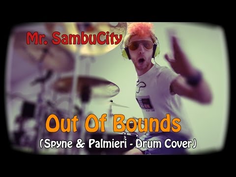 Spyne & Palmieri ft Kenny Ray - Out Of Bounds - MrSambuCity DRUM COVER - Lo Zoo di 105