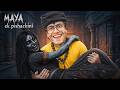 Finally Maya Ek Pishachini Se Escape Karliya Epic Ending