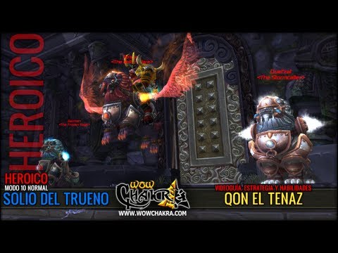 Qon the Tenacious 10 HC Video Guide in Spanish - Patch 5.2