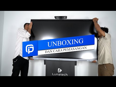 TUTORIAL LENGKAP PEMASANGAN LUNATECH INTERACTIVE DISPLAY