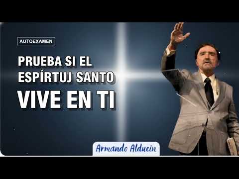 Prueba Si el Espíritu Santo Vive en Ti | Enseñanza Poderosa de Armando Alducin
