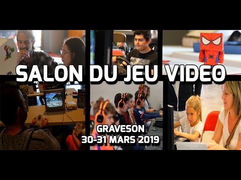 Salon du Jeu Video de Graveson 30-31 Mars 2019