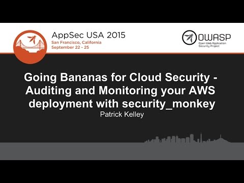 Image thumbnail for talk Going Bananas for Cloud Security: AWS deployment with security_monkey
