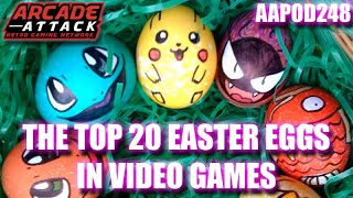 Top 20 Easter Eggs in Games [AAPOD248]