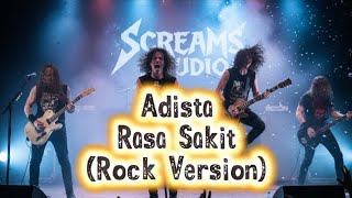 Download lagu Adista - Rasa Sakit (Rock Version) #coverrock #coverbandindonesia #adista #rasasakit #metalcover mp3 Download lagu Adista - Rasa Sakit (Rock Version) #coverrock #coverbandindonesia #adista #rasasakit #metalcover mp3