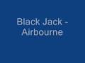 Black Jack - Airbourne 
