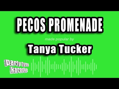 Pecos Promenade - Tanya Tucker