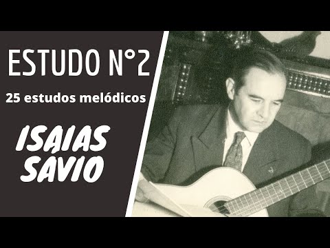 Isaias Sávio - Estudo n°2  [25 estudos melódicos]