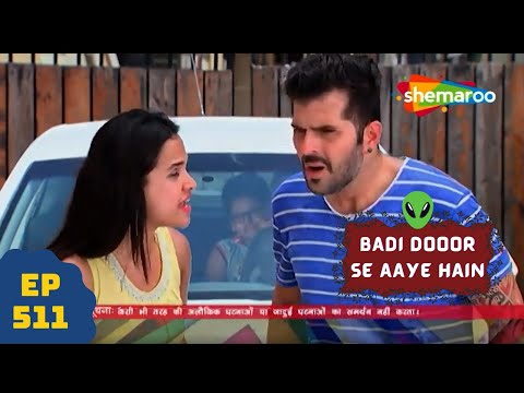 Badi Door Se Aaye Hain - Story of 5 Aliens | Comedy. Drama Series | Badi Door Se Aaye Hain - Epis...