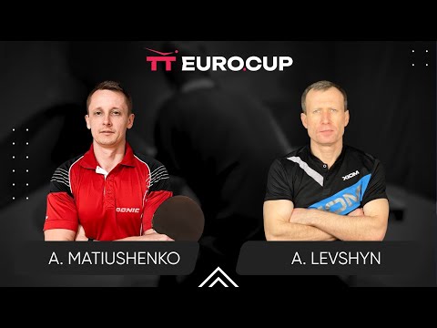 18:50 Andrii Matiushenko - Anatolii Levshyn 23.07.2024 TT Euro.Cup  Ukraine Master. TABLE 3