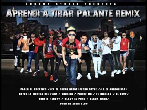 Blady el puro Presenta - Aprendi A Tirar Palante Remix