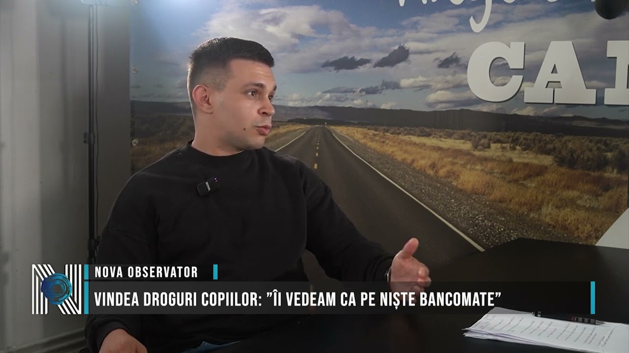 VINDEA DROGURI COPIILOR: ”ÎI VEDEAM CA PE NIȘTE BANCOMATE”