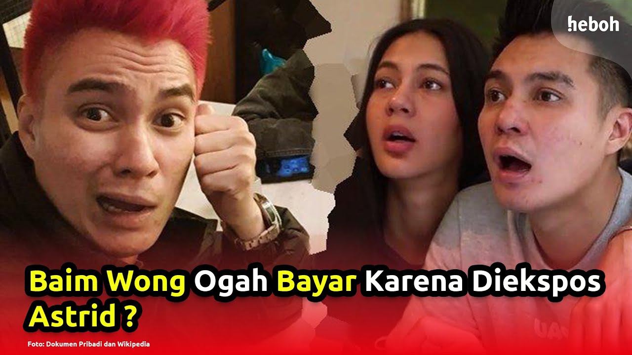 Baim Wong Ogah Bayar Astrid, Kenapa?
