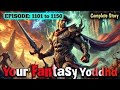 UPDATE Your Fantasy Yoddha Episode 1101 To 1150 New Complete Novel Hindi Novel Sirf Suno