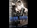 Slow Burn Lost Kings MC Book 1 by Autumn Jones Lake