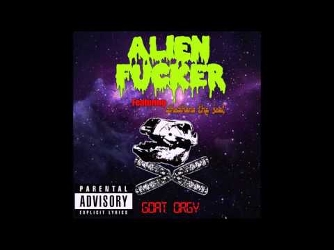 Alien Fucker feat. Shoshana The Goat (AKA Shoshana Not The Sheep) - Goat Orgy (FULL EP) 2016