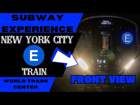 New York City Subway E Train (to World Trade Center) Front View