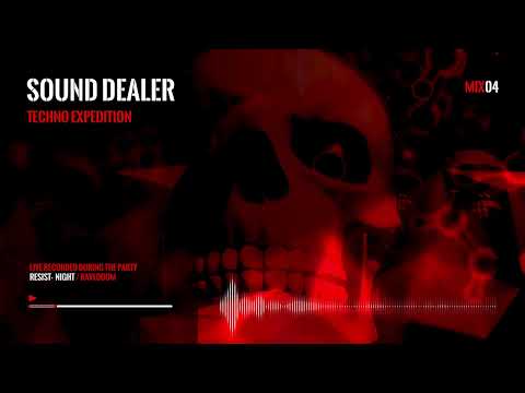 RESIST NIGHT - RAVEDOOM MIX04 [ Sound Dealer / Techno Expedition ]