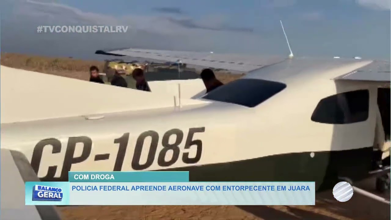 Polícia Federal Apreende Aeronave com Drogas em Juara (MT) | Operação no Norte do Estado.
