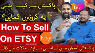 How to start eCommerce store on ETSY from Pakistan