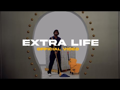 Extra Life (Official Music Video)